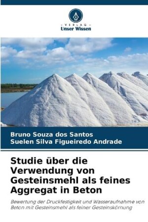 Studie über die Verwendung von Gesteinsmehl als feines Aggregat in Beton