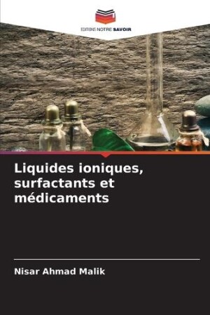 Liquides ioniques, surfactants et médicaments