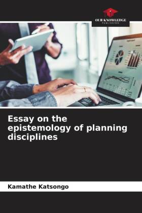 Essay on the epistemology of planning disciplines