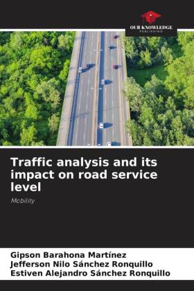 Traffic analysis and its impact on road service level