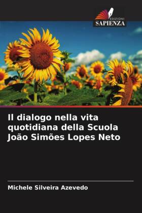 Il dialogo nella vita quotidiana della Scuola João Simões Lopes Neto