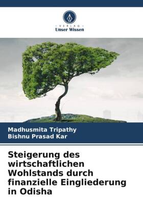 Steigerung des wirtschaftlichen Wohlstands durch finanzielle Eingliederung in Odisha