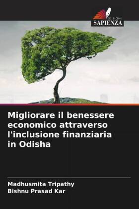 Migliorare il benessere economico attraverso l'inclusione finanziaria in Odisha