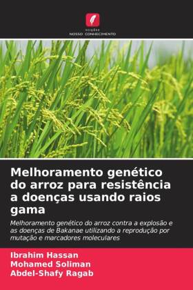 Melhoramento genético do arroz para resistência a doenças usando raios gama