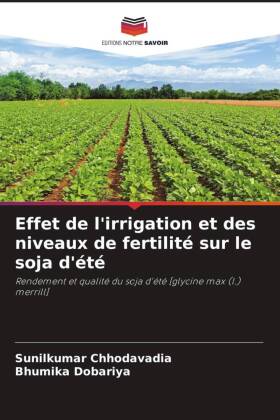 Effet de l'irrigation et des niveaux de fertilité sur le soja d'été