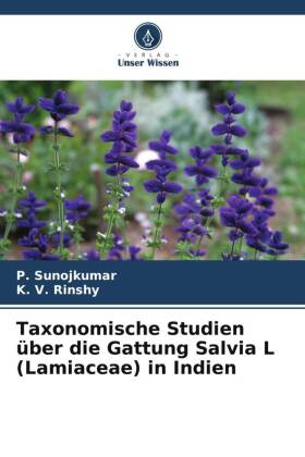 Taxonomische Studien über die Gattung Salvia L (Lamiaceae) in Indien