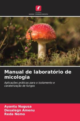 Manual de laboratório de micologia