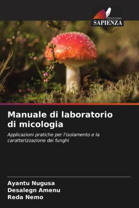 Manuale di laboratorio di micologia