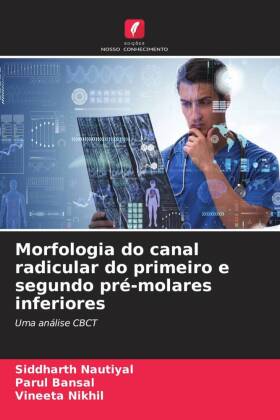 Morfologia do canal radicular do primeiro e segundo pré-molares inferiores