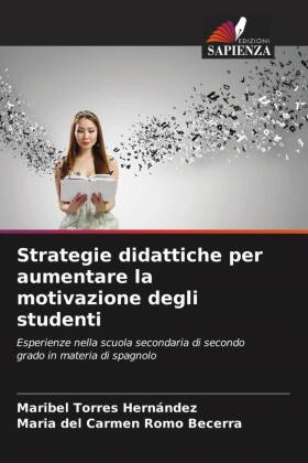 Strategie didattiche per aumentare la motivazione degli studenti