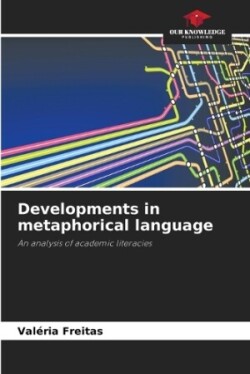 Developments in metaphorical language