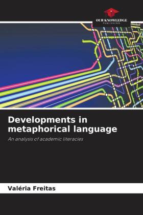 Developments in metaphorical language