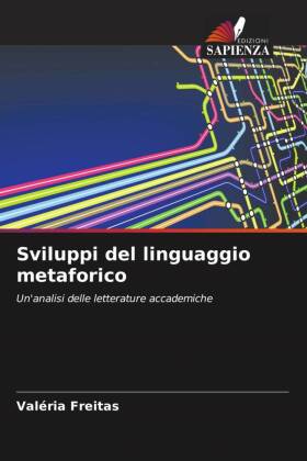 Sviluppi del linguaggio metaforico