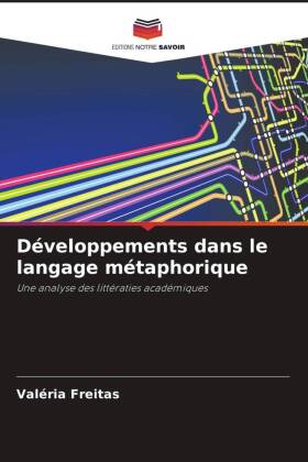 Développements dans le langage métaphorique