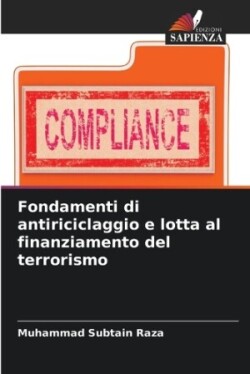 Fondamenti di antiriciclaggio e lotta al finanziamento del terrorismo