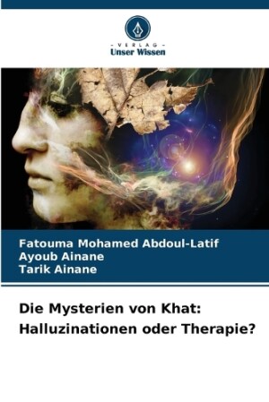 Mysterien von Khat