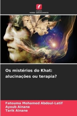 Os mistérios do Khat