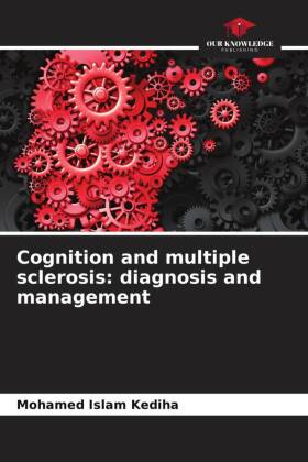 Cognition and multiple sclerosis: diagnosis and management