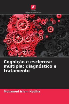 Cognição e esclerose múltipla: diagnóstico e tratamento