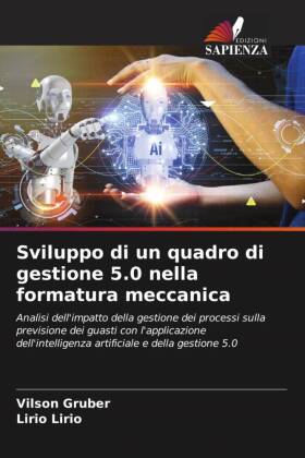 Sviluppo di un quadro di gestione 5.0 nella formatura meccanica