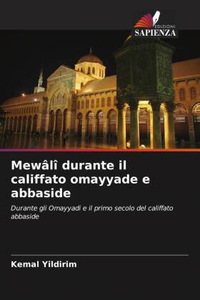 Mewâlî durante il califfato omayyade e abbaside