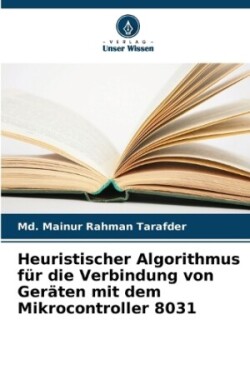 Heuristischer Algorithmus für die Verbindung von Geräten mit dem Mikrocontroller 8031