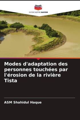 Modes d'adaptation des personnes touchées par l'érosion de la rivière Tista