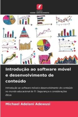 Introdução ao software móvel e desenvolvimento de conteúdo