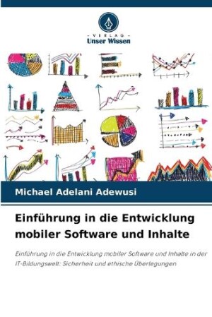 Einführung in die Entwicklung mobiler Software und Inhalte