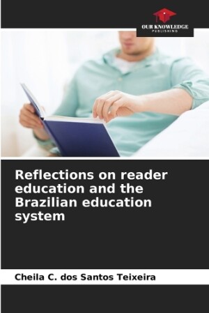 Reflections on reader education and the Brazilian education system