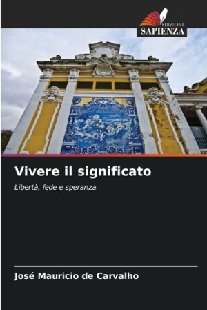 Vivere il significato