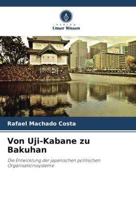 Von Uji-Kabane zu Bakuhan