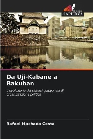 Da Uji-Kabane a Bakuhan