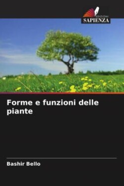 Forme e funzioni delle piante