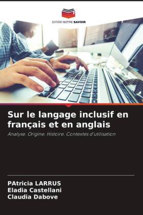 Sur le langage inclusif en français et en anglais