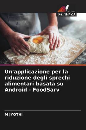 Un'applicazione per la riduzione degli sprechi alimentari basata su Android - FoodSarv