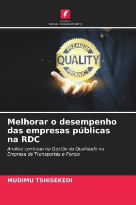 Melhorar o desempenho das empresas públicas na RDC