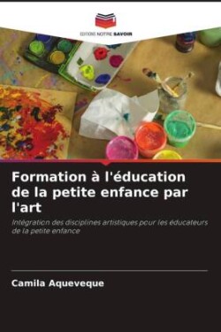 Formation à l'éducation de la petite enfance par l'art