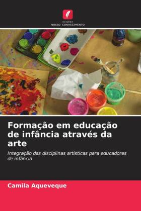 Formação em educação de infância através da arte