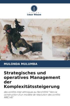 Strategisches und operatives Management der Komplexitätssteigerung