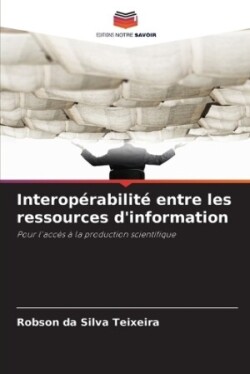 Interopérabilité entre les ressources d'information