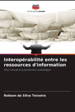 Interopérabilité entre les ressources d'information