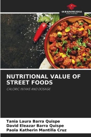 Nutritional Value of Street Foods