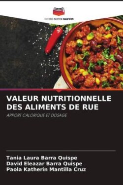 VALEUR NUTRITIONNELLE DES ALIMENTS DE RUE