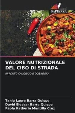 Valore Nutrizionale del Cibo Di Strada