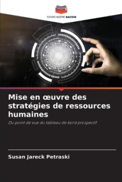 Mise en oeuvre des stratégies de ressources humaines