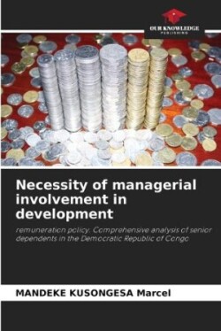 Necessity of managerial involvement in development