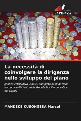 La necessità di coinvolgere la dirigenza nello sviluppo del piano