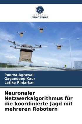 Neuronaler Netzwerkalgorithmus für die koordinierte Jagd mit mehreren Robotern