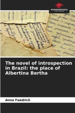 novel of introspection in Brazil